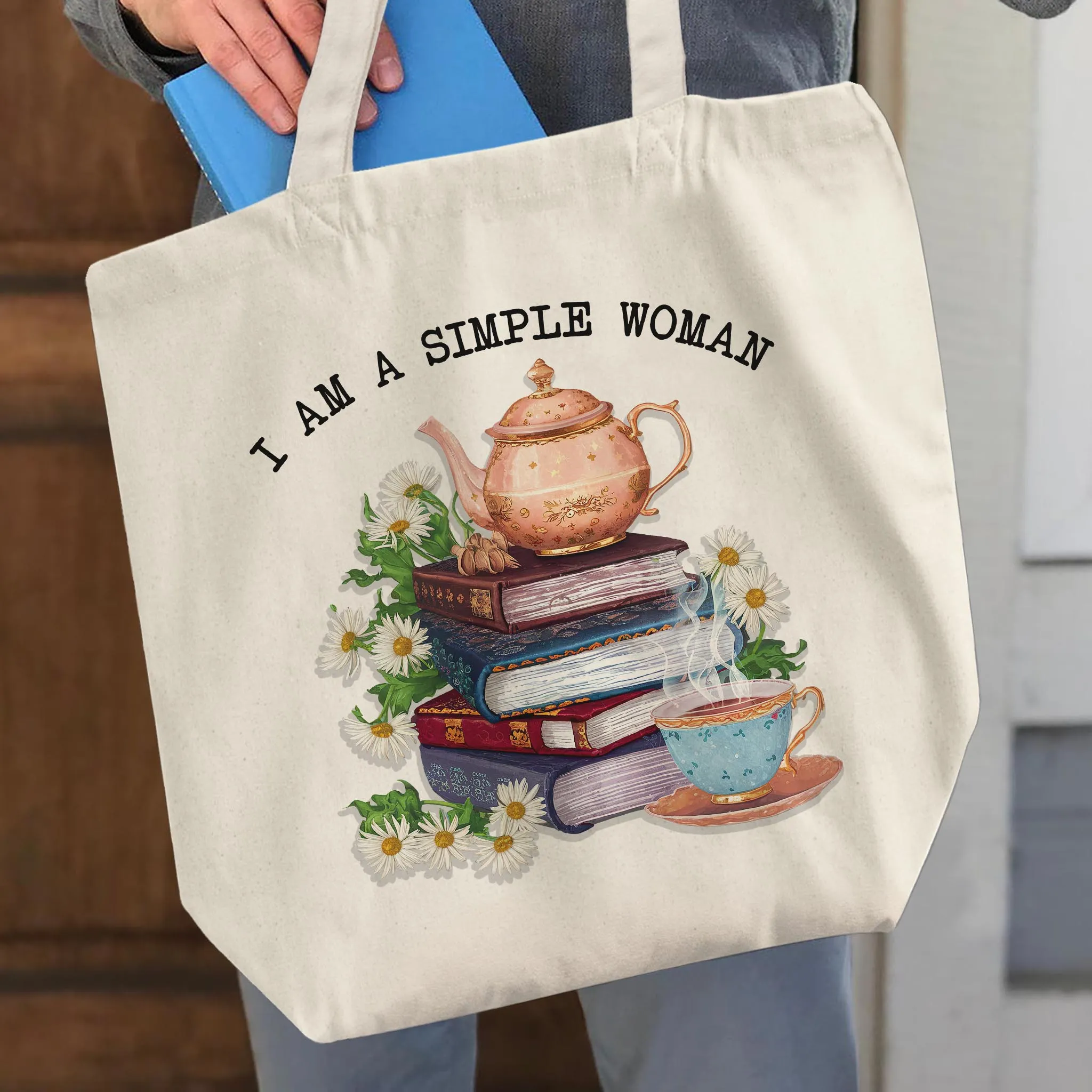 I Am A Simple Woman Tea Tote Bag TBW2033