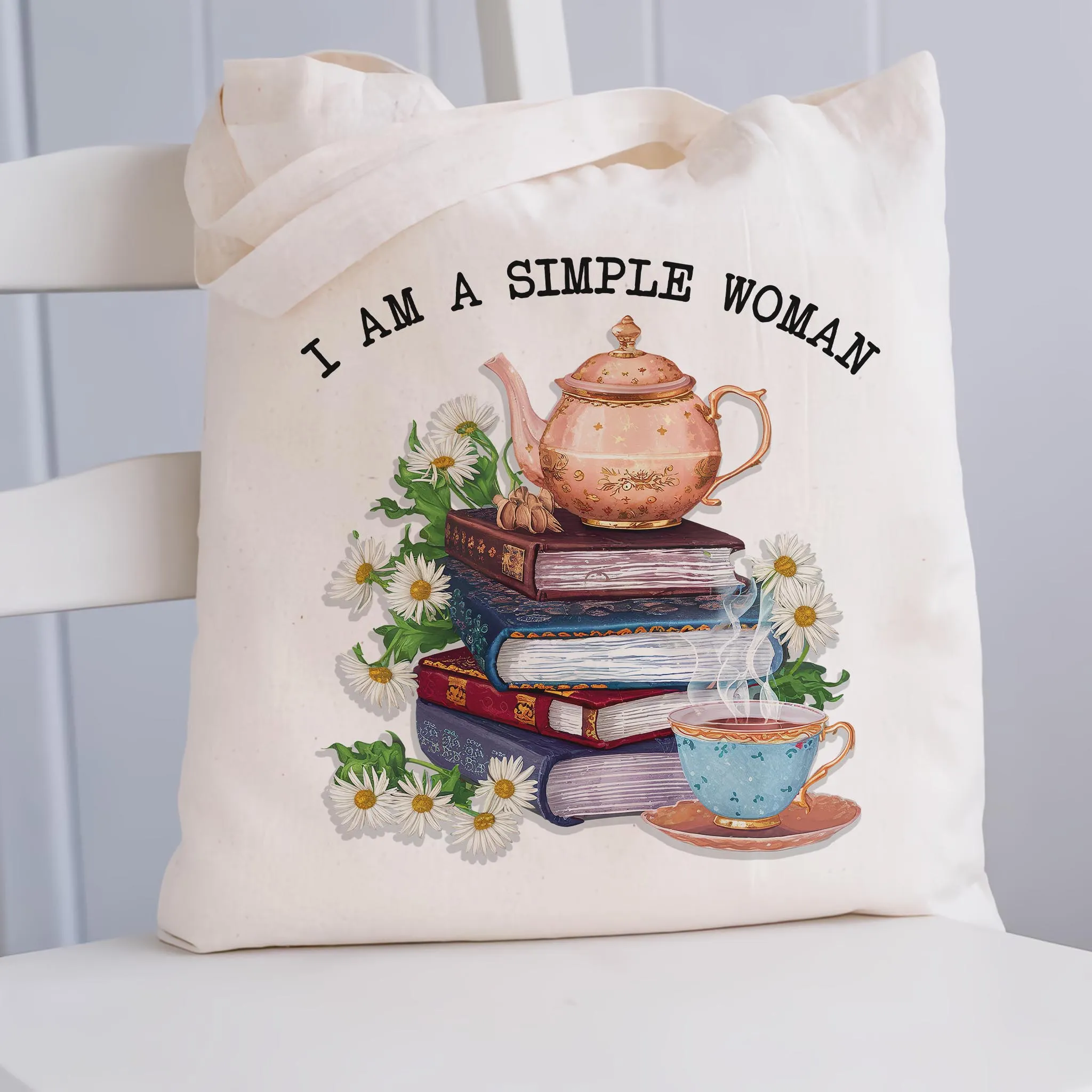 I Am A Simple Woman Tea Tote Bag TBW2033