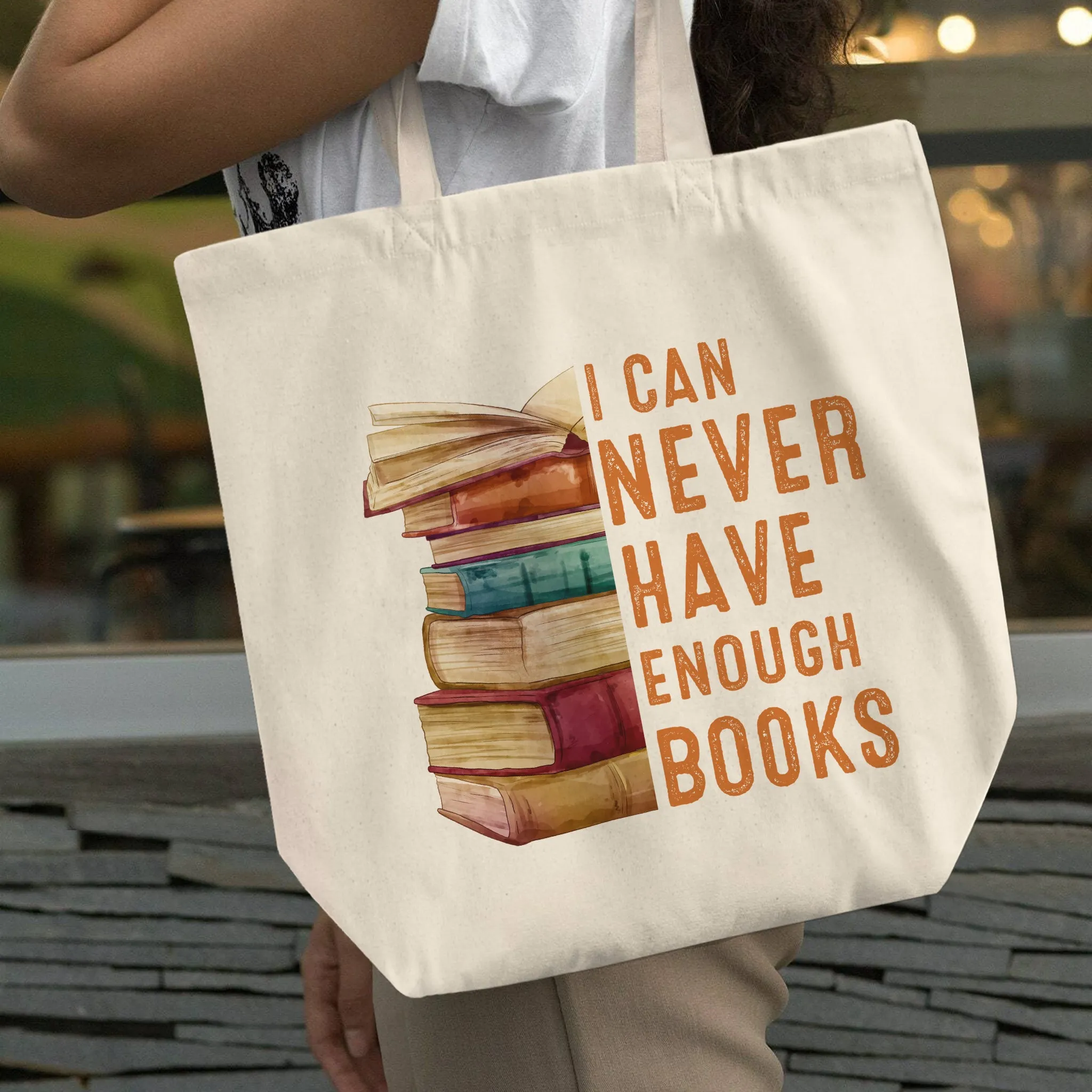 I Can Never Have Enough Books Book Lover Gift TBW177