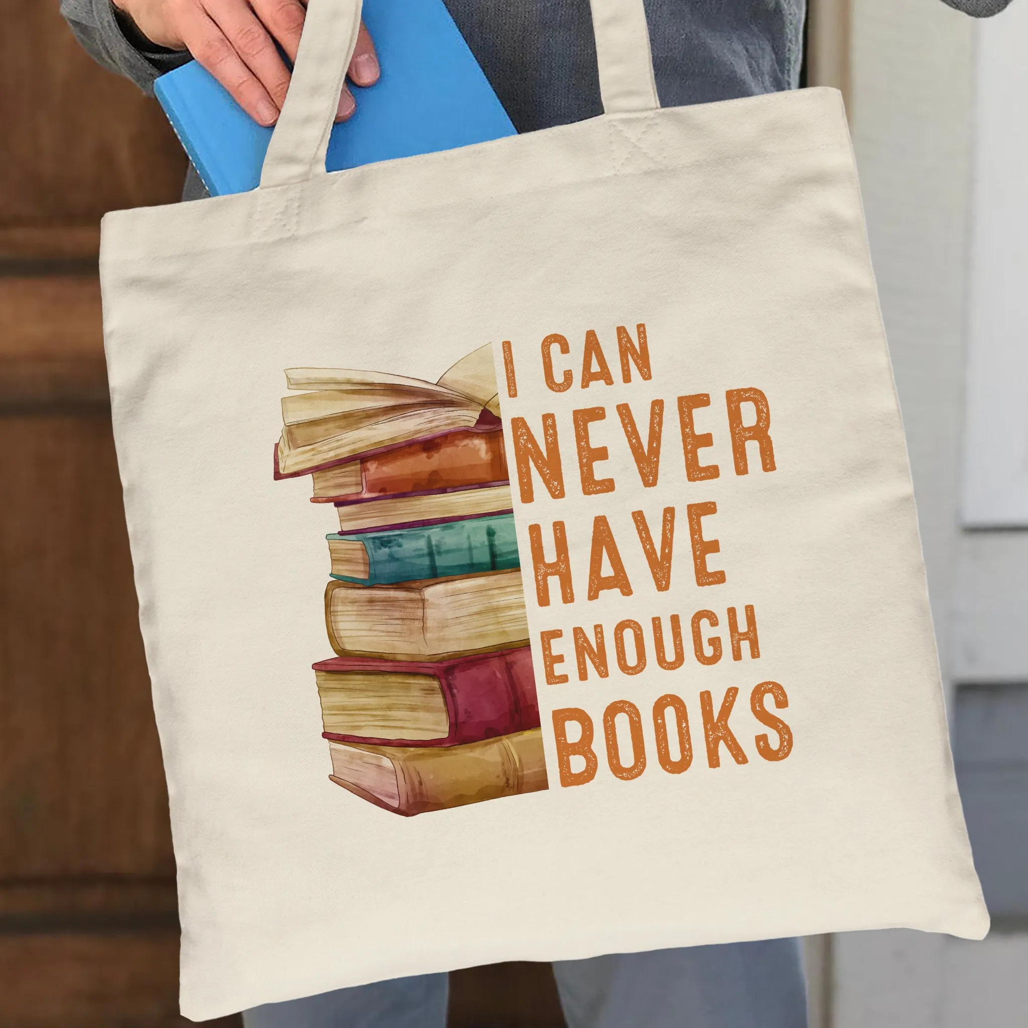 I Can Never Have Enough Books Book Lover Gift TBW177